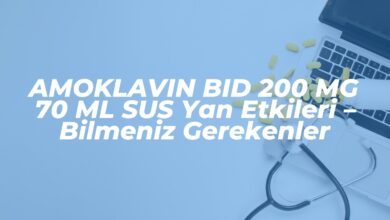 amoklavin bid 200 mg 70 ml sus yan etkileri bilmeniz gerekenler 1740772383