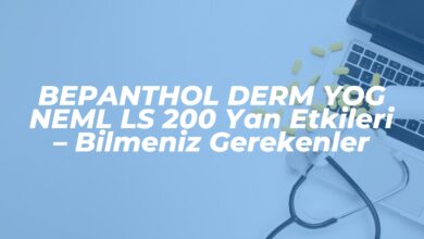 bepanthol derm yog neml ls 200 yan etkileri bilmeniz gerekenler 1740259471