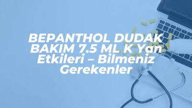 bepanthol dudak bakim 7 5 ml k yan etkileri bilmeniz gerekenler 1740259472