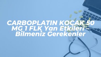 carboplatin kocak 50 mg 1 flk yan etkileri bilmeniz gerekenler 1740384081