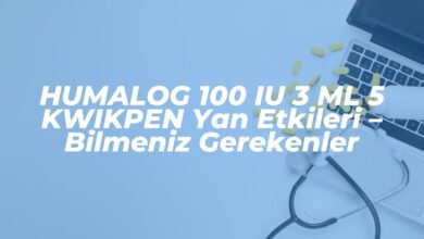 humalog 100 iu 3 ml 5 kwikpen yan etkileri bilmeniz gerekenler 1740229221