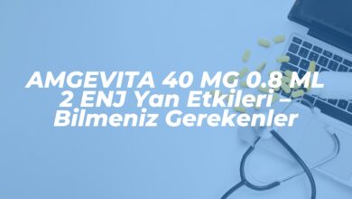 amgevita 40 mg 0 8 ml 2 enj yan etkileri bilmeniz gerekenler 1742759544