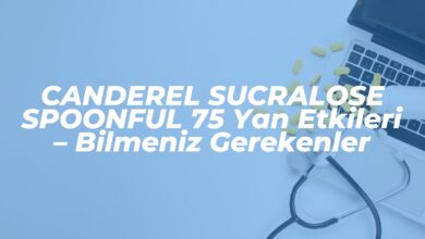 canderel sucralose spoonful 75 yan etkileri bilmeniz gerekenler 1741179613