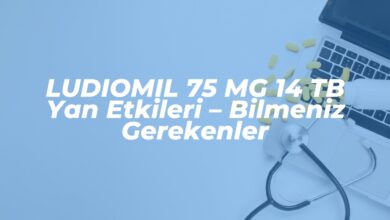 ludiomil 75 mg 14 tb yan etkileri bilmeniz gerekenler 1741564849