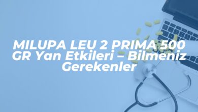 milupa leu 2 prima 500 gr yan etkileri bilmeniz gerekenler 1742112033