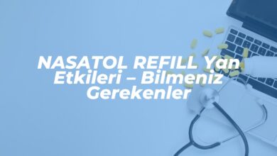 nasatol refill yan etkileri bilmeniz gerekenler 1742274000