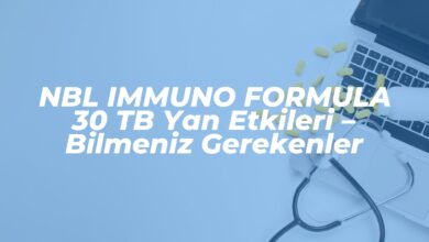 nbl immuno formula 30 tb yan etkileri bilmeniz gerekenler 1741823948