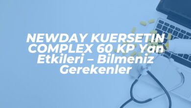newday kuersetin complex 60 kp yan etkileri bilmeniz gerekenler 1742562110