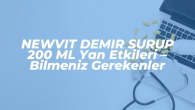 newvit demir surup 200 ml yan etkileri bilmeniz gerekenler 1742572868
