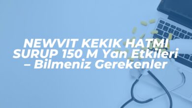 newvit kekik hatmi surup 150 m yan etkileri bilmeniz gerekenler 1742572869