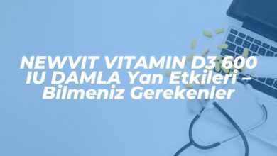 newvit vitamin d3 600 iu damla yan etkileri bilmeniz gerekenler 1742572881