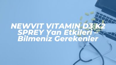 newvit vitamin d3 k2 sprey yan etkileri bilmeniz gerekenler 1742572882