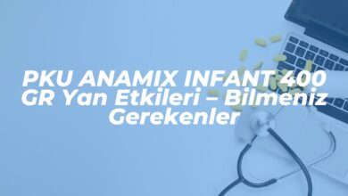 pku anamix infant 400 gr yan etkileri bilmeniz gerekenler 1742130071