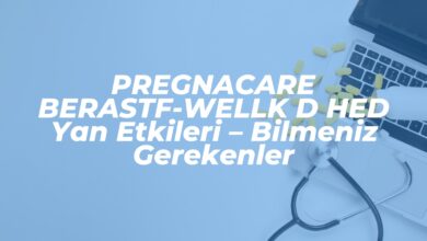 pregnacare berastf wellk d hed yan etkileri bilmeniz gerekenler 1742659280