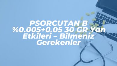 psorcutan b 0 0050 05 30 gr yan etkileri bilmeniz gerekenler 1740960022