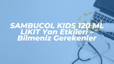 sambucol kids 120 ml likit yan etkileri bilmeniz gerekenler 1742821238