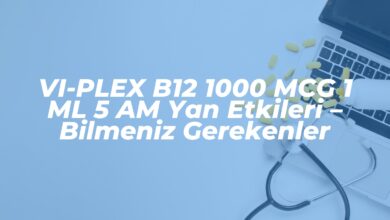 vi plex b12 1000 mcg 1 ml 5 am yan etkileri bilmeniz gerekenler 1742198450