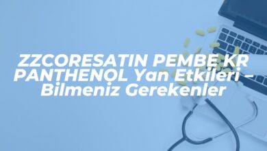 zzcoresatin pembe kr panthenol yan etkileri bilmeniz gerekenler 1742832054